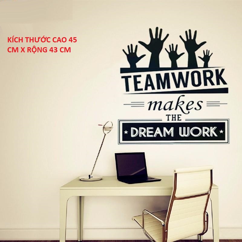 Decal dán tường chữ TEAMWORK truyền động lực trang trí sang trọng dán được kính, gỗ