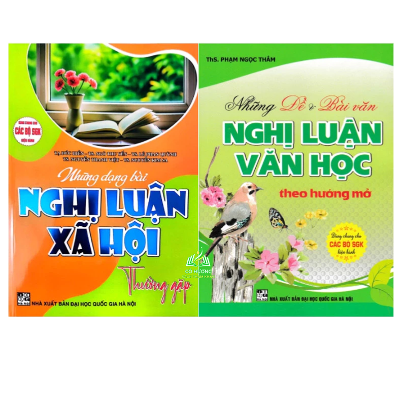 Sách -  Những Dạng Bài Nghị Luận Xã Hội Thường Gặp + Những Đề Và Bài Văn Nghị Luận Văn Học Hướng Mở (Bộ 2 cuốn