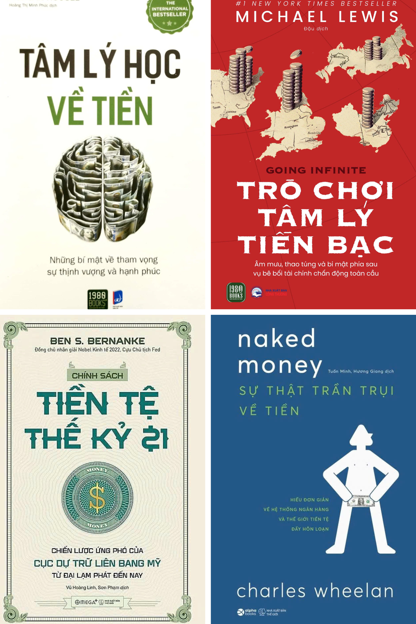 Combo Bộ Sách Về Tiền: Tâm Lý Học Về Tiền + Sự Thật Trần Trụi Về Tiền + Chính Sách Tiền Tệ Thế Kỷ 21 + Trò Chơi Tâm Lý Tiền Bạc