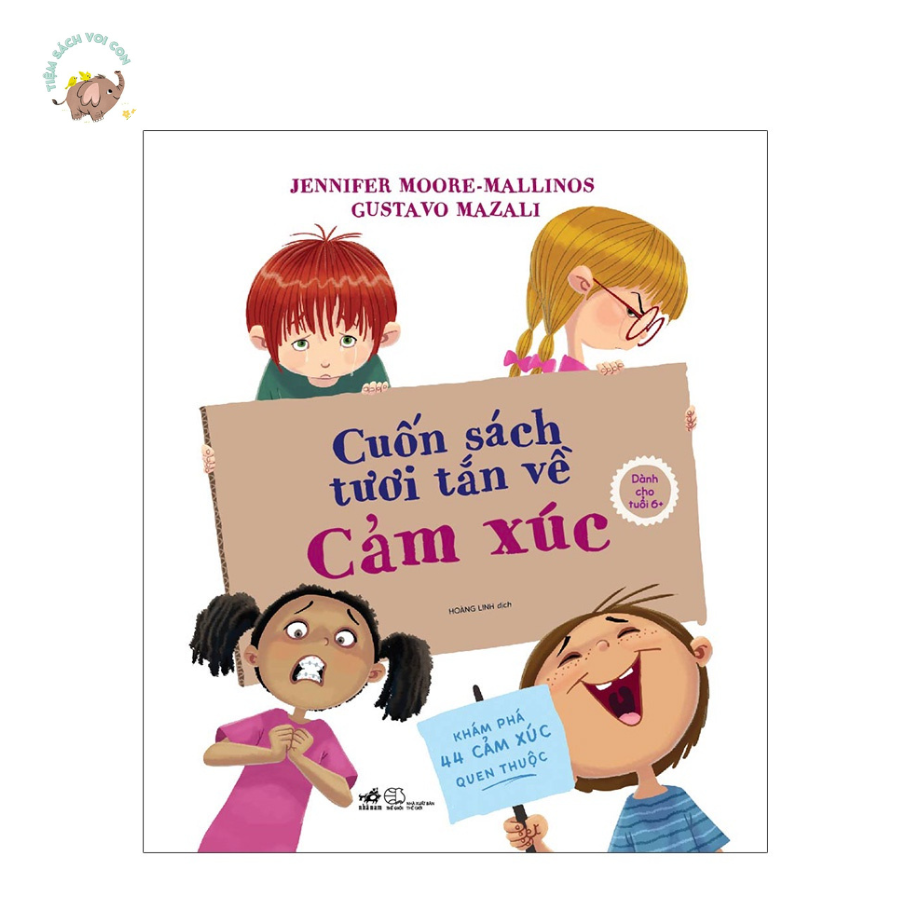 Sách Cuốn sách tươi tắn về cảm xúc