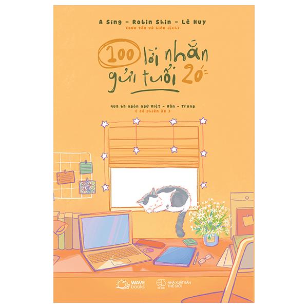 100 Lời Nhắn Gửi Tuổi 20 (Qua Ba Ngôn Ngữ Việt-Hàn-Trung)