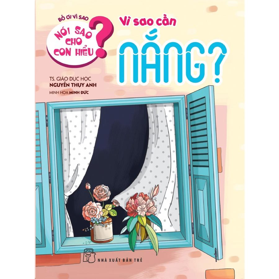 Nói sao cho con hiểu-Vì sao cần nắng - Bản Quyền