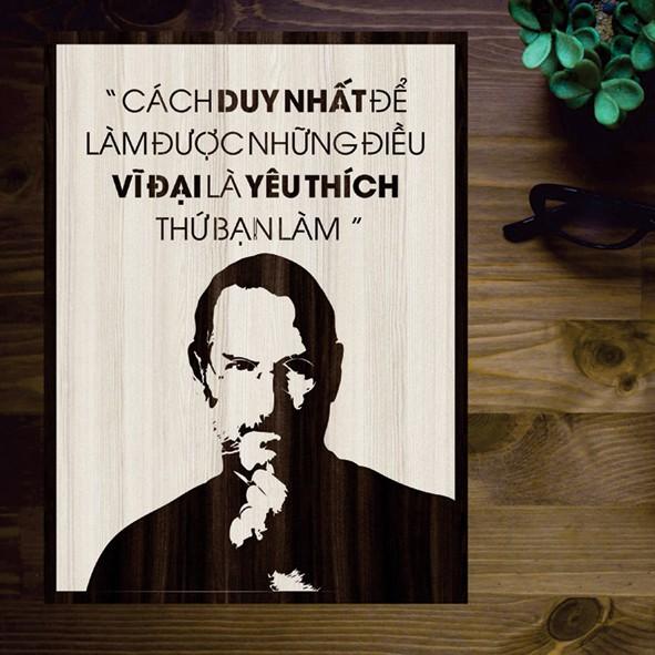 Tranh gỗ DECOR - SLOGAN tạo động lực, Truyền cảm hứng - Cách duy nhất để làm được những điều vĩ đại.....