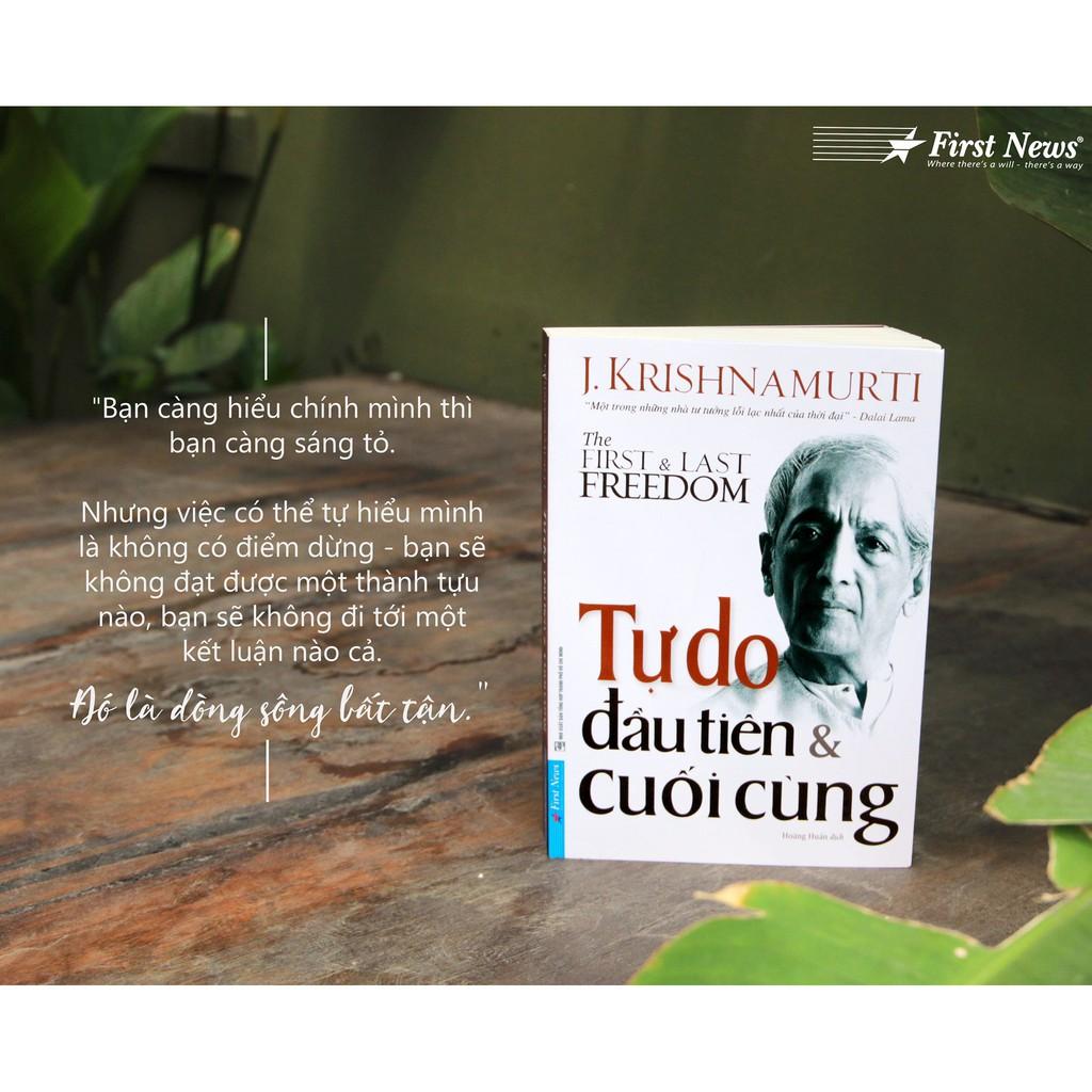 Sách - J. Krishnamurti - Tự Do Đầu Tiên Và Cuối Cùng - First News