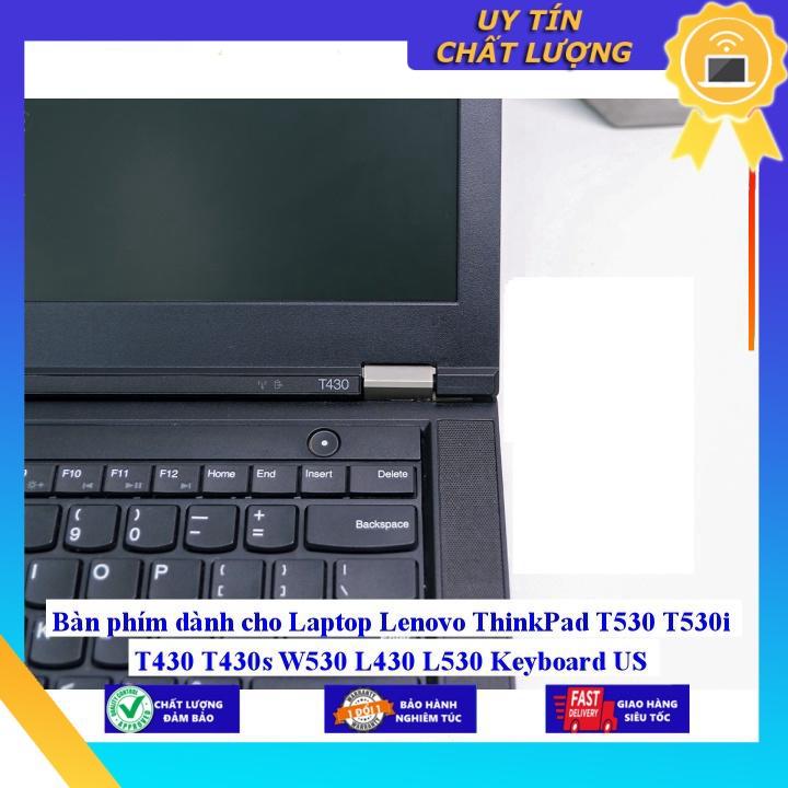 Bàn phím dùng cho Laptop Lenovo ThinkPad T530 T530i T430 T430s W530 L430 L530 Keyboard US  - Hàng Nhập Khẩu New Seal