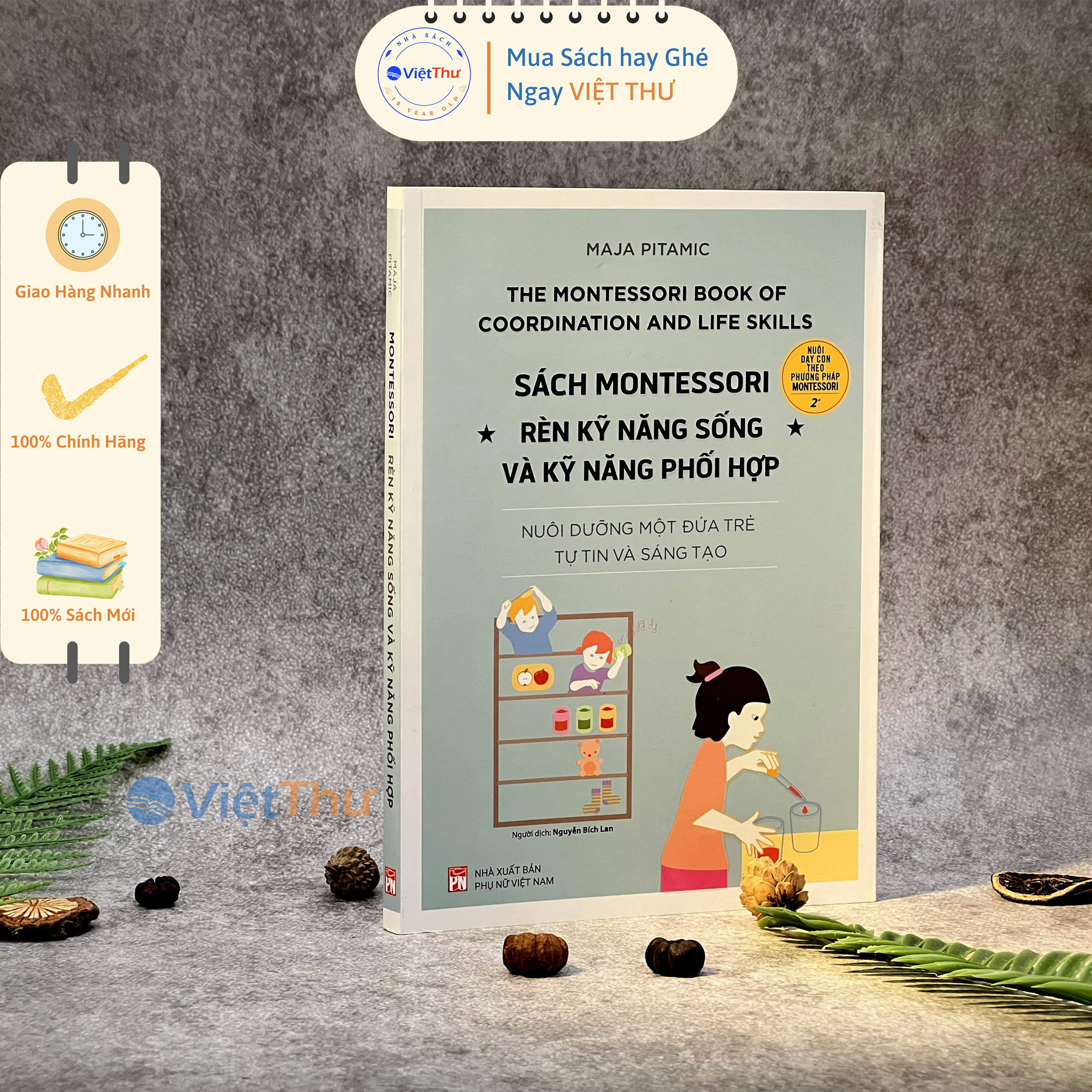 Sách Montessori - Rèn Kỹ Năng Sống Và Kỹ Năng Phối Hợp