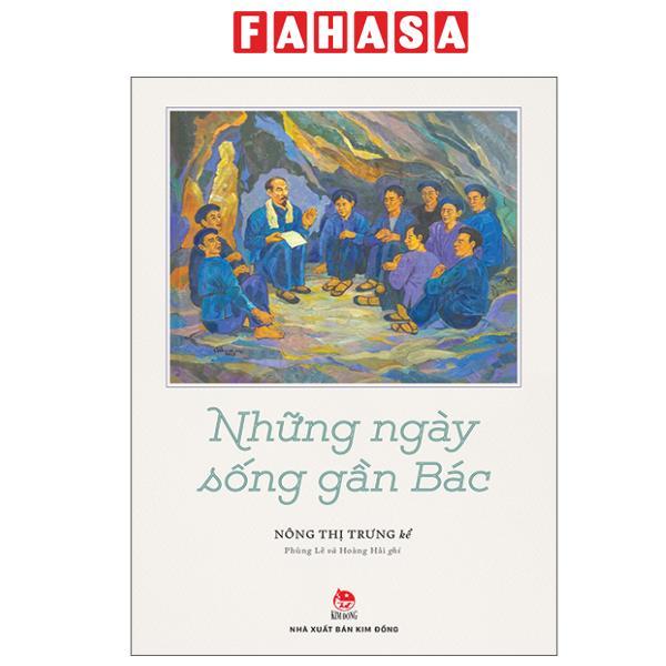 Sách - Những Ngày Sống Gần Bác