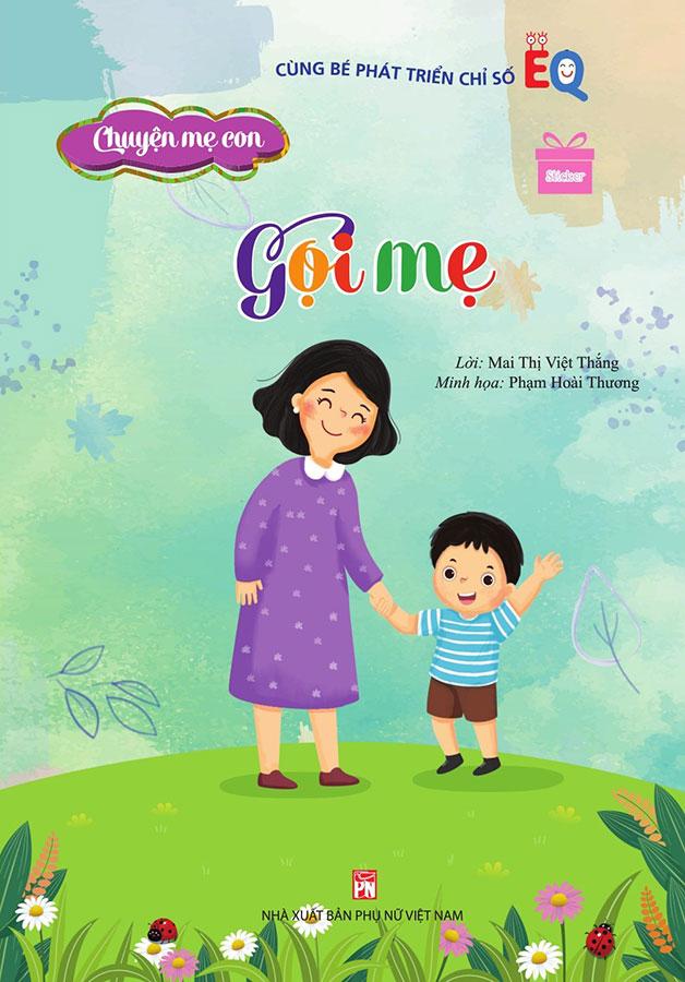 Chuyện Mẹ Con - Gọi Mẹ