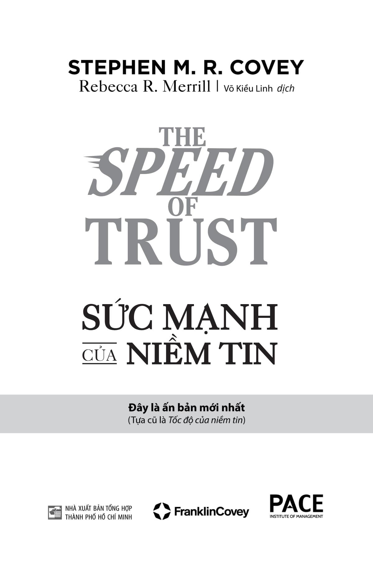 The Speed Of Trust - Sức Mạnh Của Niềm Tin