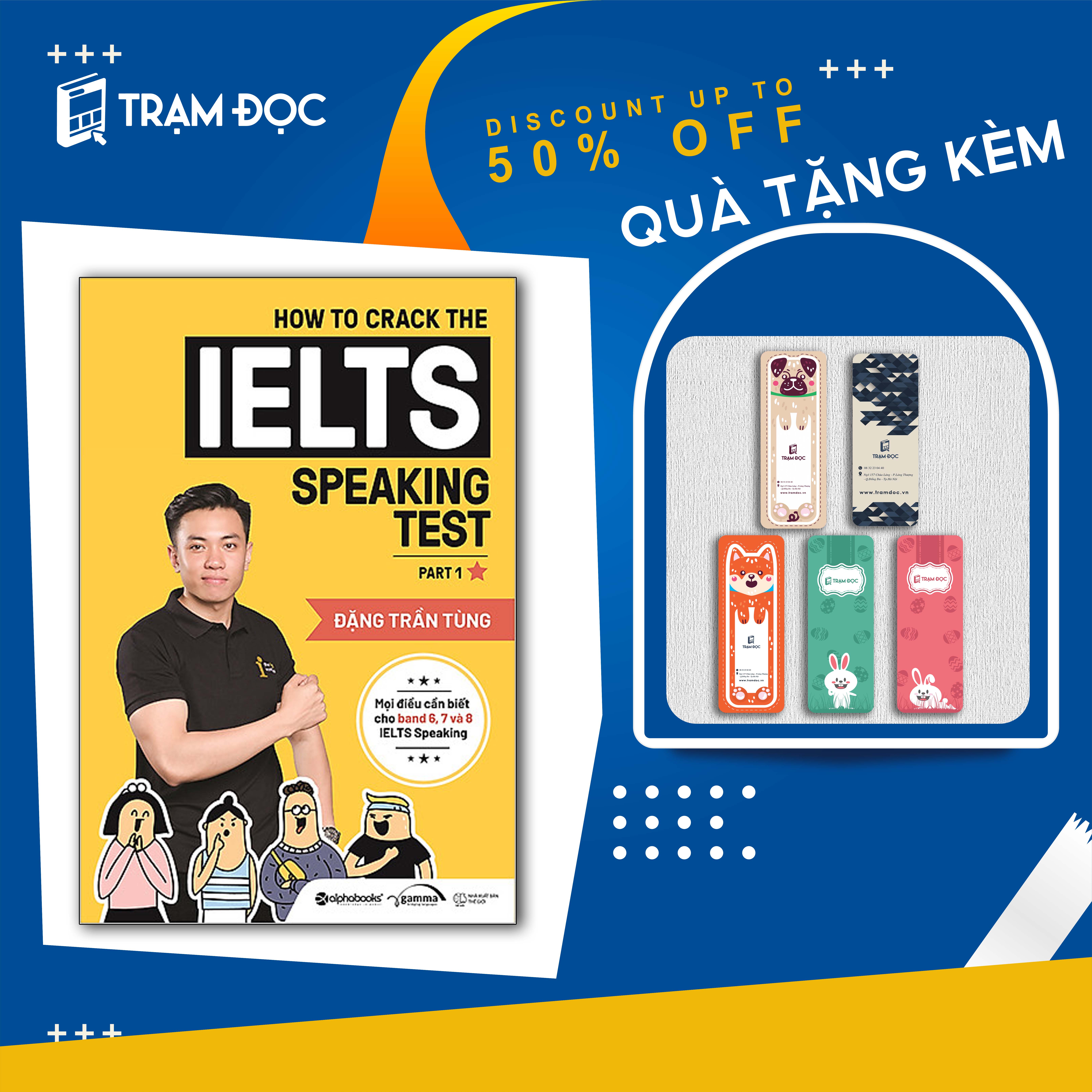 Trạm Đọc Official | How To Crack The IELTS Speaking Test - Part 1