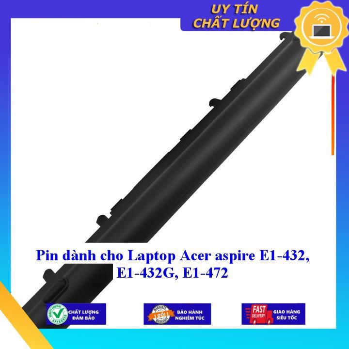 Pin dùng cho Laptop Acer aspire E1-432 E1-432G E1-472 - Hàng Nhập Khẩu  MIBAT334