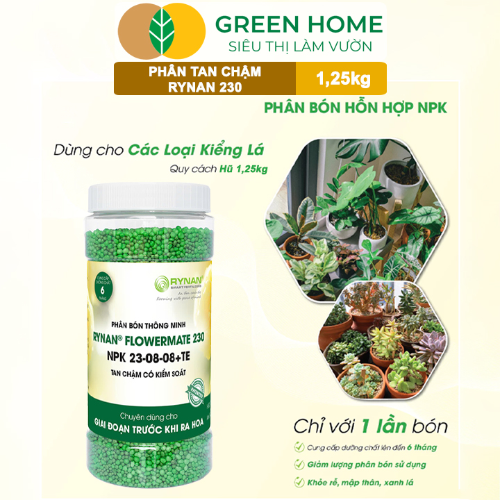 Phân Tan Chậm Greenhome, Rynan 230, Hũ 1,25kg, Chuyên Kiểng Lá, Dưỡng Lá Xanh, Sinh Trưởng Khoẻ