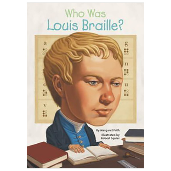 Who Was Louis Braille?