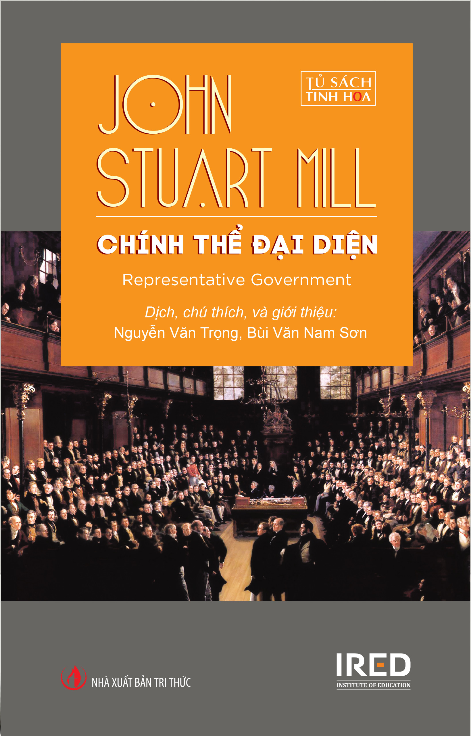 Chính Thể Đại Diện (Representative government) - John Stuart Mill  - IRED Books