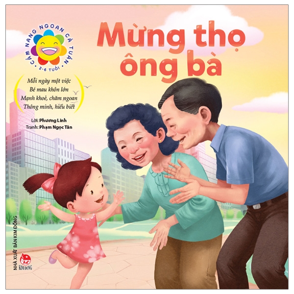 Cẩm Nang Ngoan Cả Tuần - Mừng Thọ Ông Bà