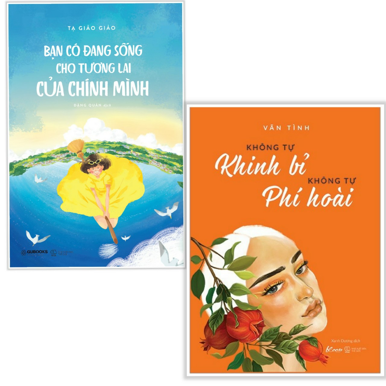 Combo sách hay cho tuổi trẻ : Bạn có đang sống cho tương lai của chính mình + Không tự khinh bỉ không tự phí hoài - Tặng kèm bookmark thiết kế