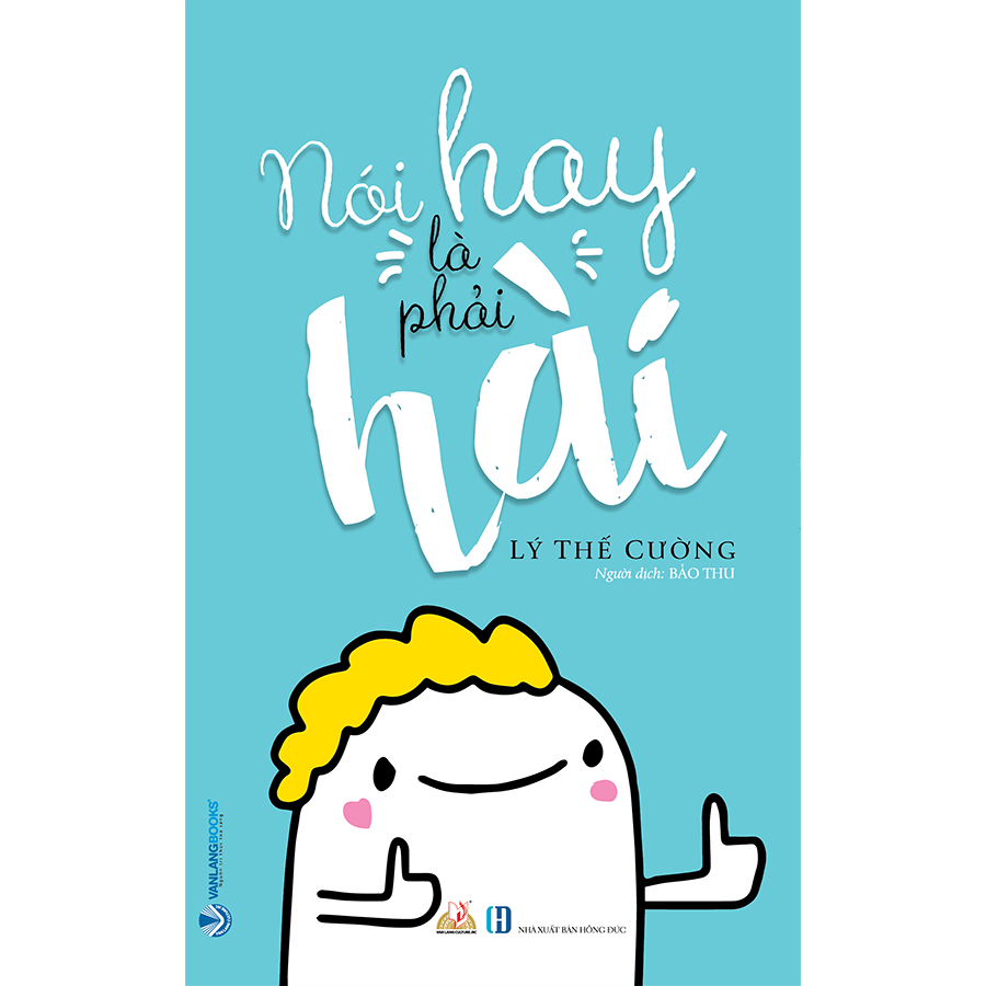 Nói Hay Là Phải Hài