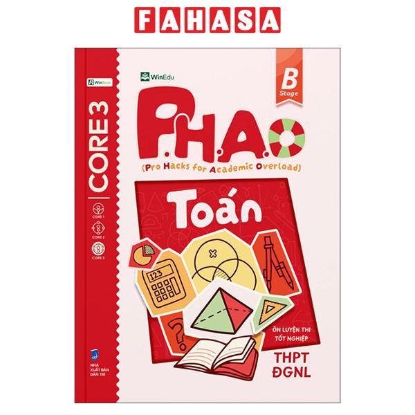 Sách - P.H.A.O - Pro Hacks For Academic Overload - Toán - Ôn Luyện Thi Tốt Nghiệp THPT-ĐGNL - ảnh 2