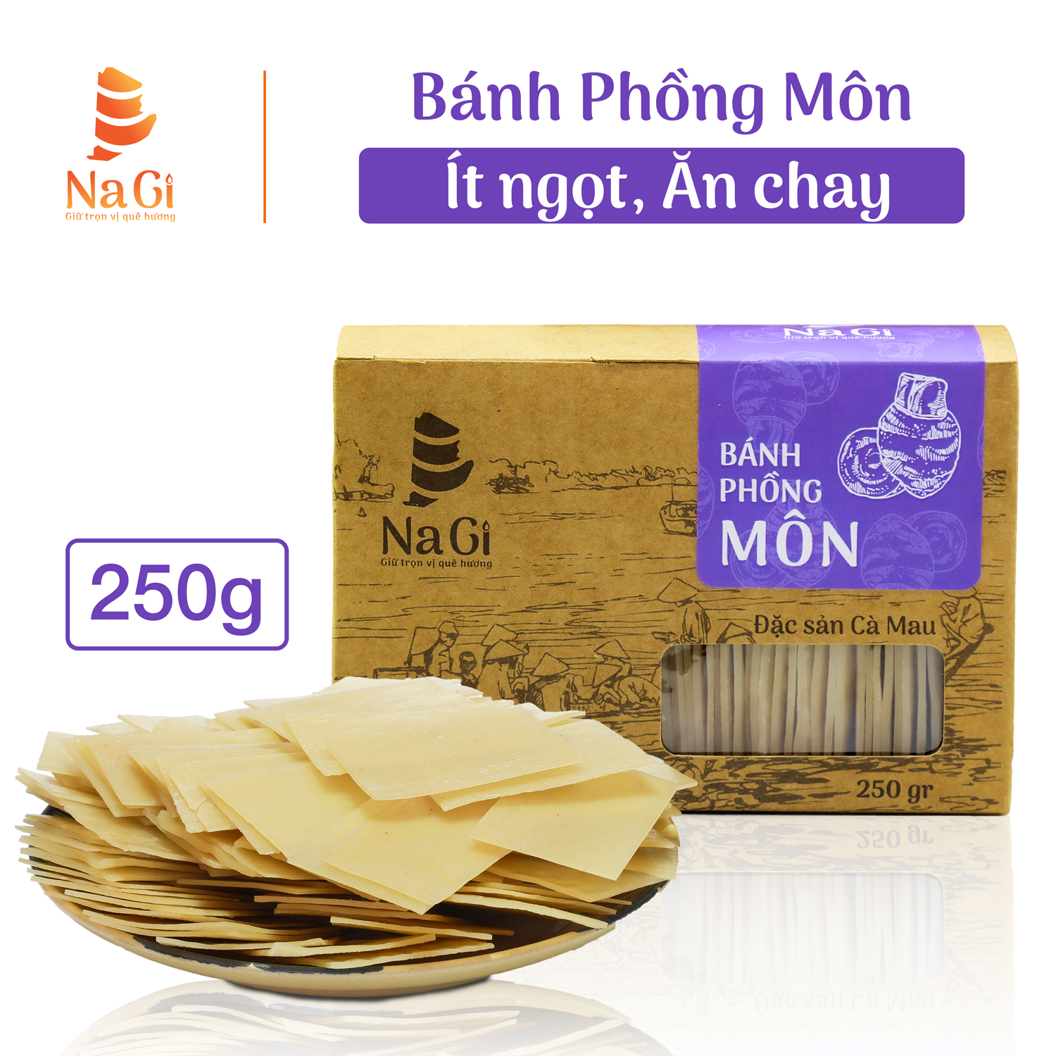 Bánh Phồng Môn - Ăn chay, Đặc sản Năm Căn - Cà Mau, Thương hiệu NaGi