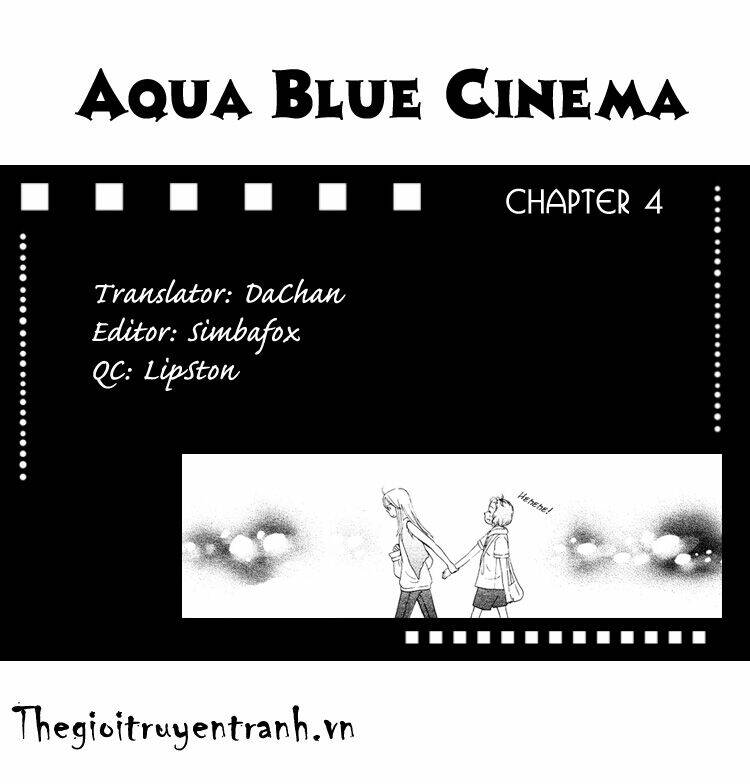 Aqua Blue Cinema Chapter 4 - Trang 0