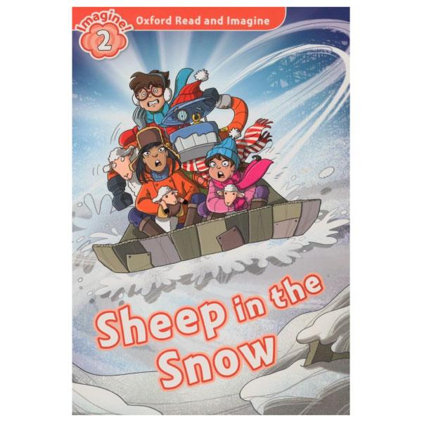 Sách ngoại văn: Oxford Read and Imagine 2: Sheep in the Snow