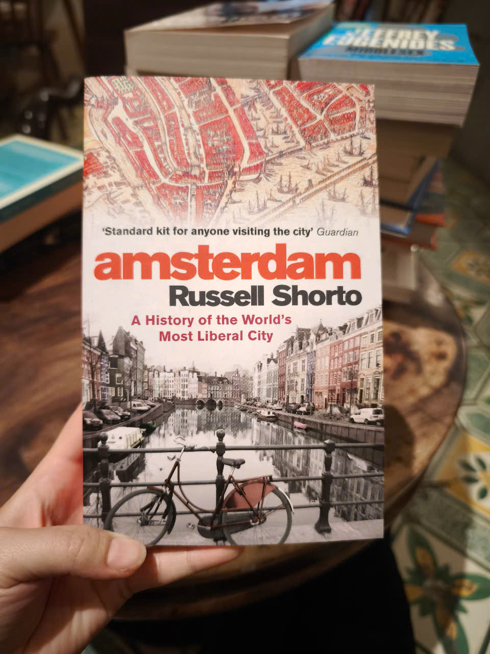 Sách - Amsterdam: A History of the World's Most Liberal City by Russell Shorto - History/ Nonfiction in English