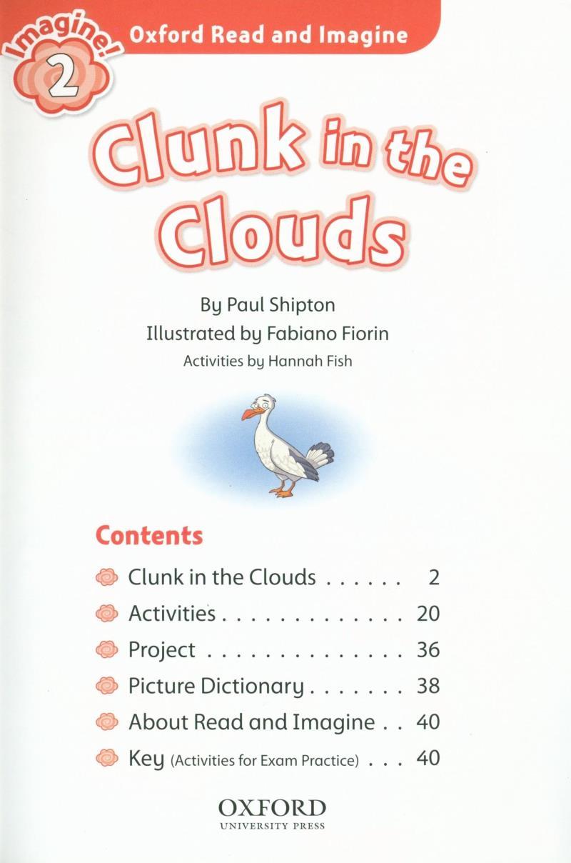 Oxford Read And Imagine: Level 2: Clunk In The Clouds