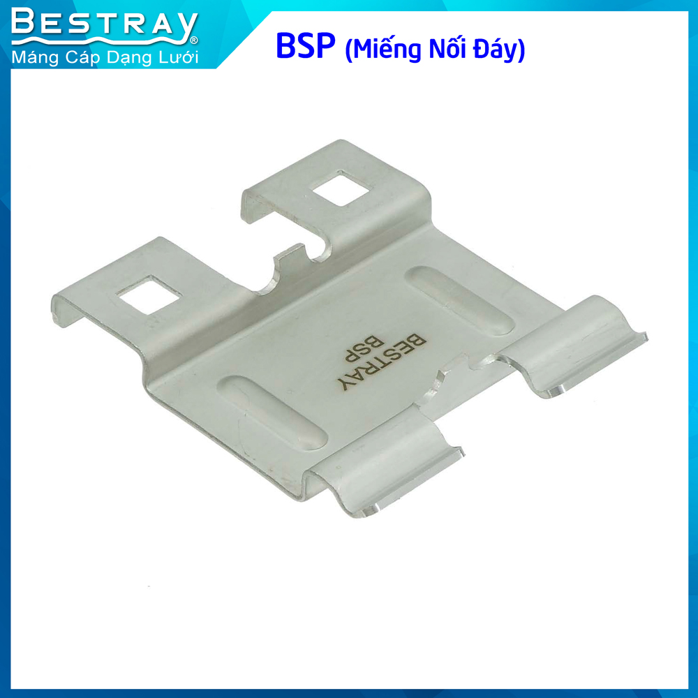 Miếng Nối Đáy | Nối Máng Lưới Bestray | Bottom Splice Plate