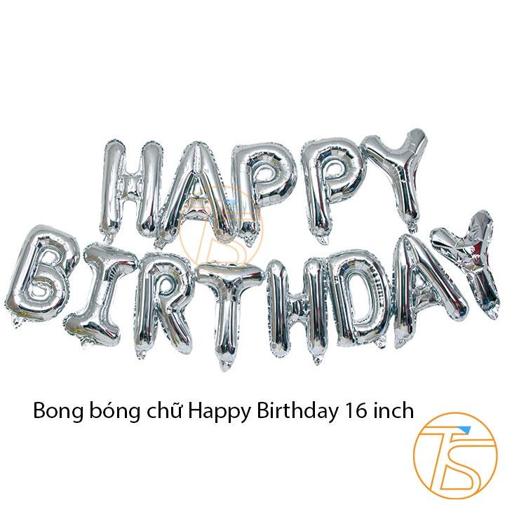 Bong Bóng Sinh Nhật Happy Birthday Kèm Ống Bơm KG-6605 - Phụ Kiện Trang Trí Tiệc, Thôi Nôi, Kỷ Niệm