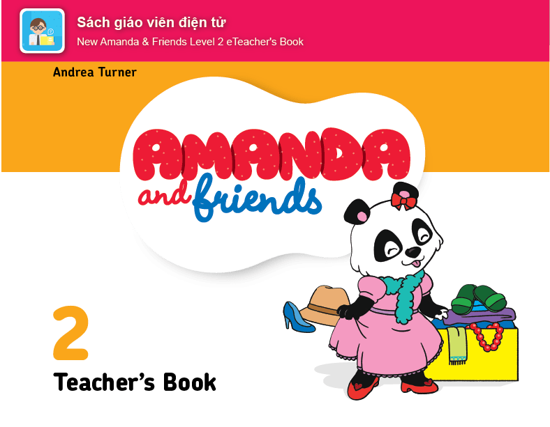 [E-BOOK] New Amanda & Friends 2 Sách giáo viên điện tử