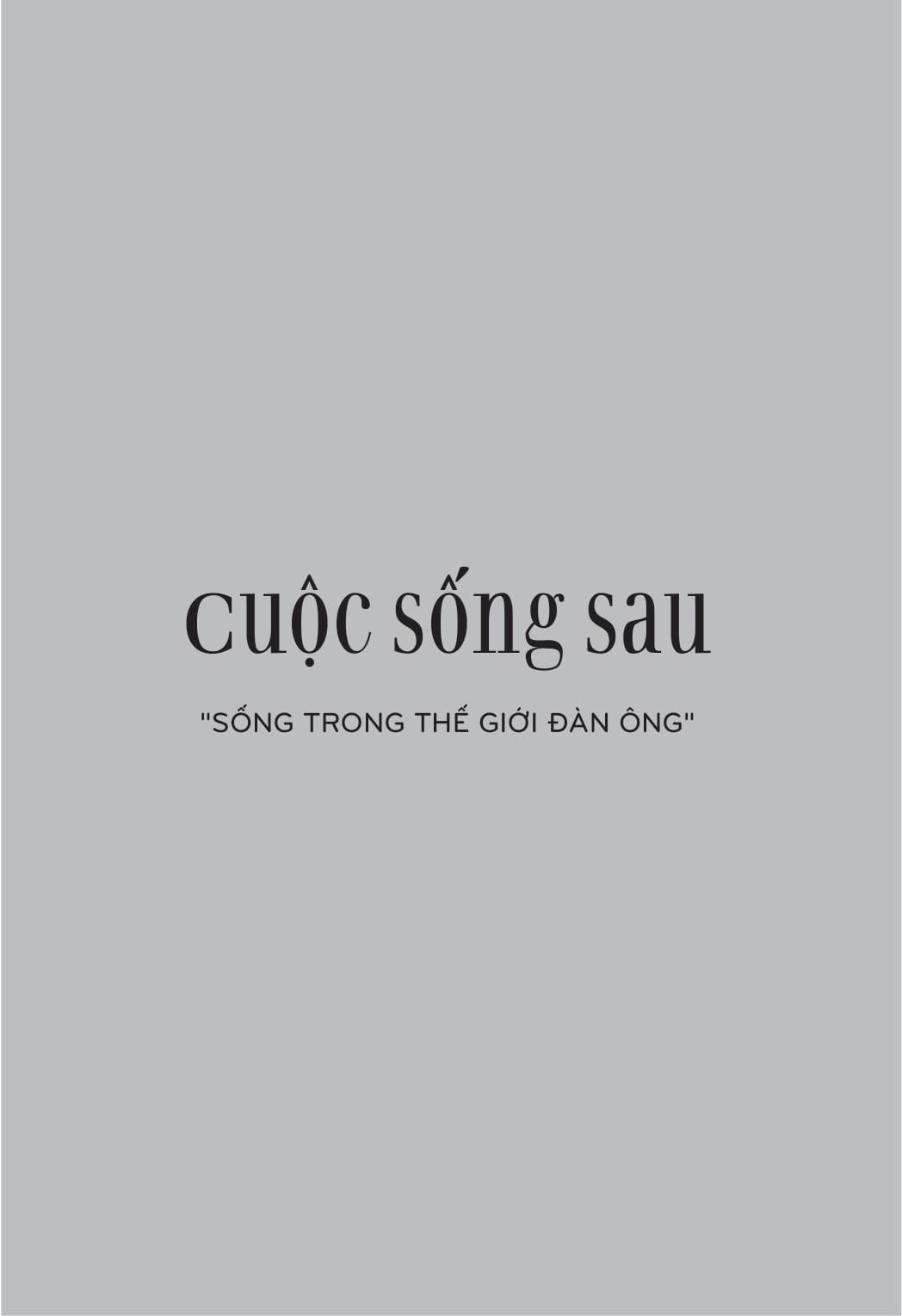 Sống Trong Thế Giới Đàn Ông (Tái Bản Lần Thứ 4 & Có Bổ Sung)