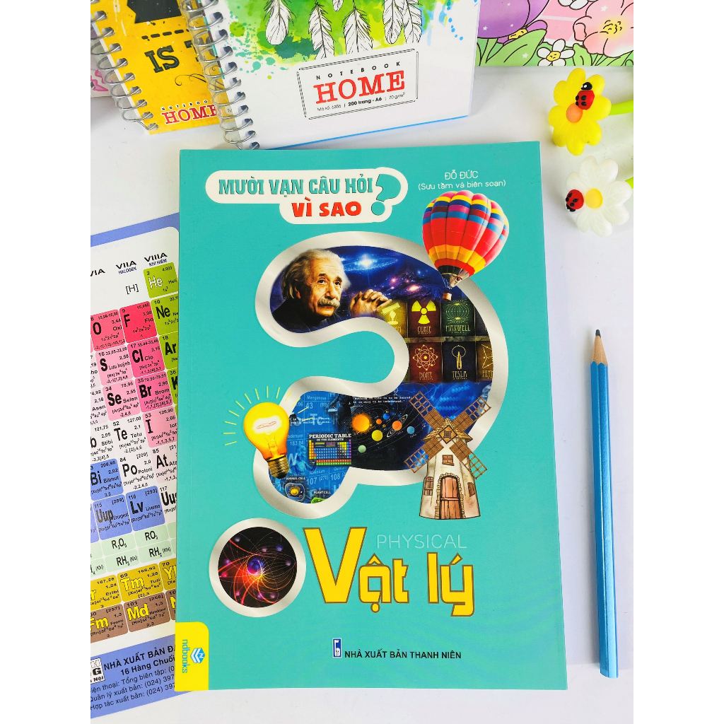 Sách - Mười Vạn Câu Hỏi Vì Sao? Vật Lý - ndbooks