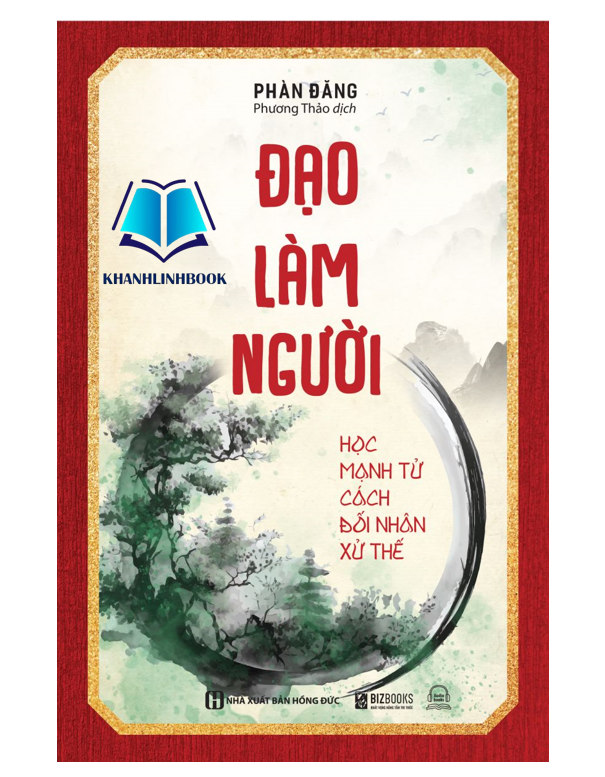 Sách - Đạo làm người: Học Mạnh Tử cách đối nhân xử thế (MC)