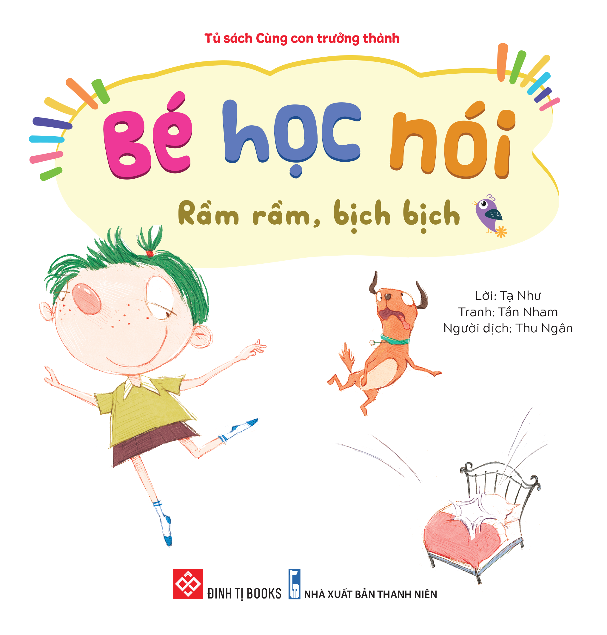 Bộ Sách Bé Học Nói 2 - Bé Học Về Các Loại Âm Thanh Trong Cuộc Sống (Bộ 5 Cuốn)