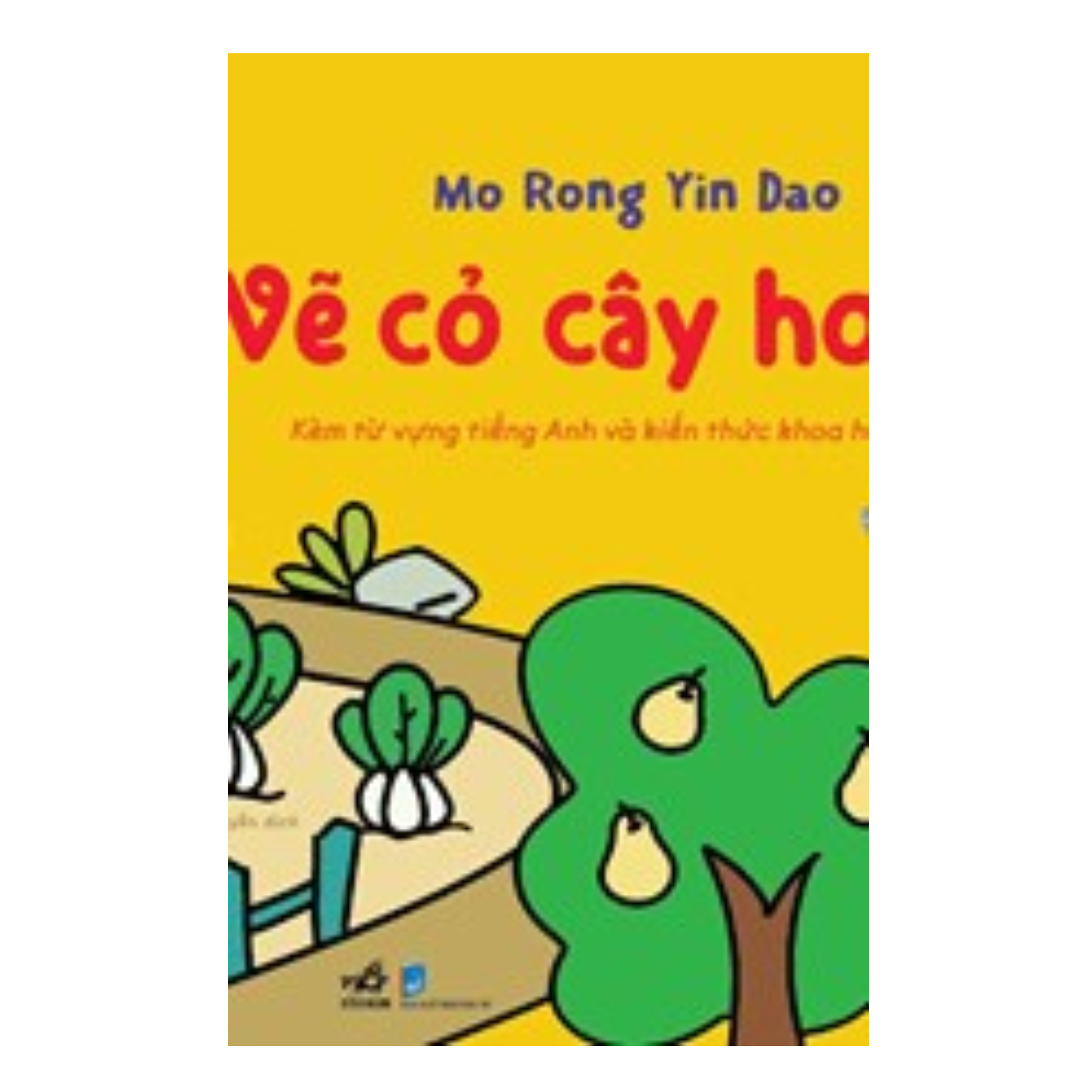 Combo 4Q Vẽ Vạn Vật từ Những Nét Đơn Giản: Vẽ Thú Vật Chim Muông + Vẽ Cỏ Cây Hoa Lá + Vẽ Người Em Yêu Qúy + Vẽ Cuộc Sống Mến Thương