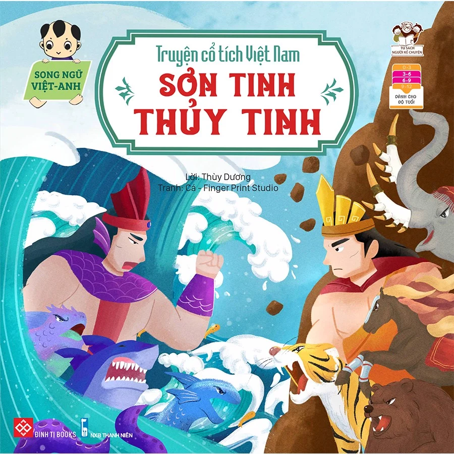 Truyện cổ tích Việt Nam - Sơn Tinh - Thủy Tinh - Song ngữ Việt - Anh