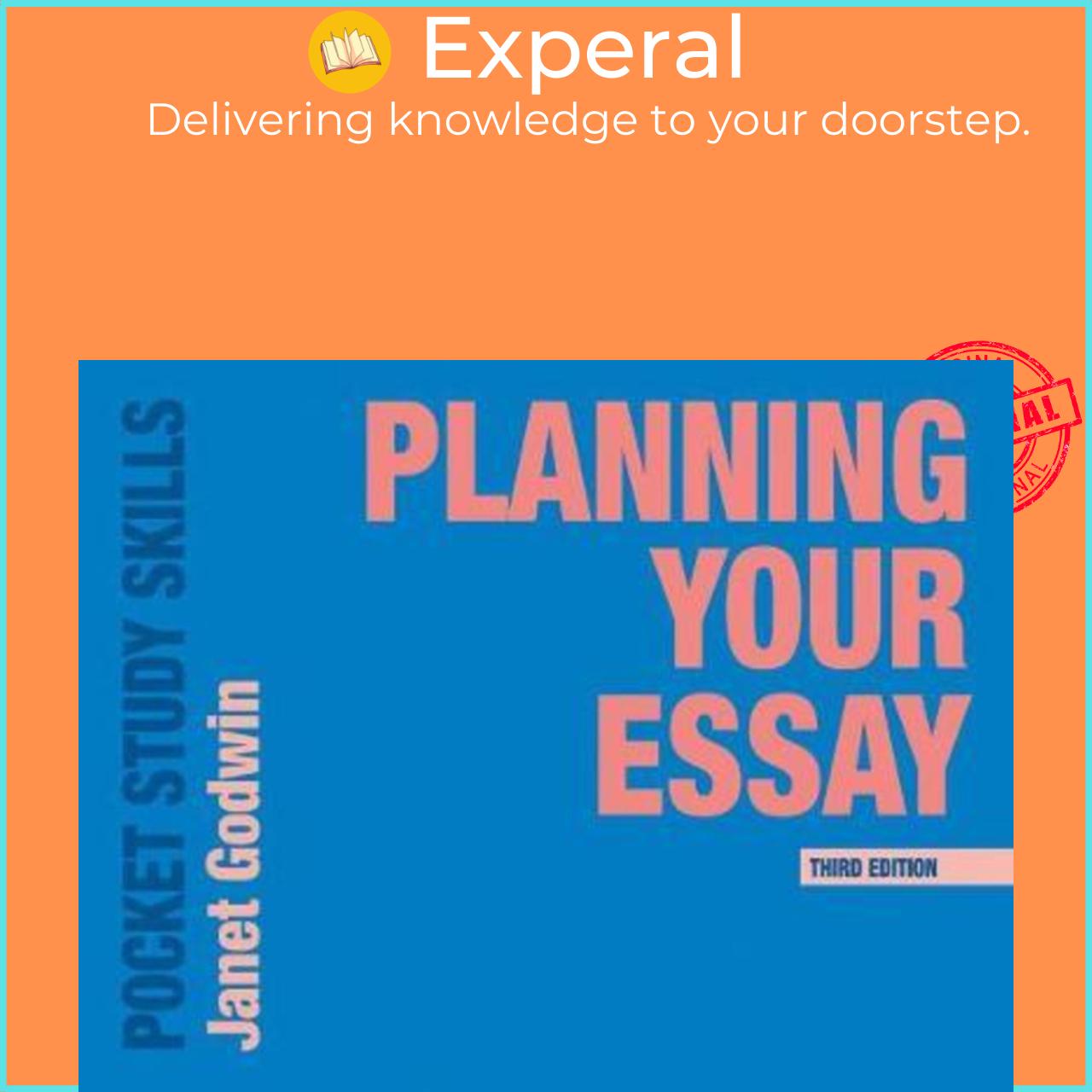 Sách - Planning Your Essay by Janet Godwin