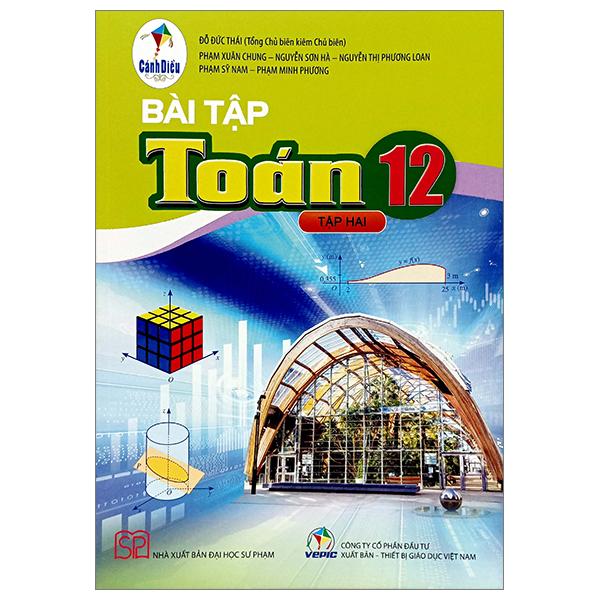 Bài Tập Toán 12 - Tập 2 (Cánh Diều) (Chuẩn)