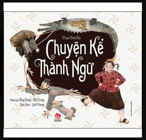 Chuyện Kể Thành Ngữ (Tái Bản 2018)