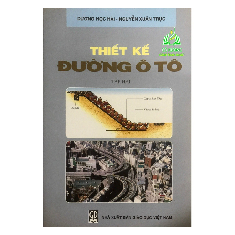 Sách - Thiết Kế Đường Ô Tô Tập 2