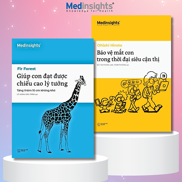 Trạm Đọc | Giúp Con Đạt Được Chiều Cao Lý Tưởng + Bảo Vệ Mắt Con Trong Thời Đại Siêu Cận Thị