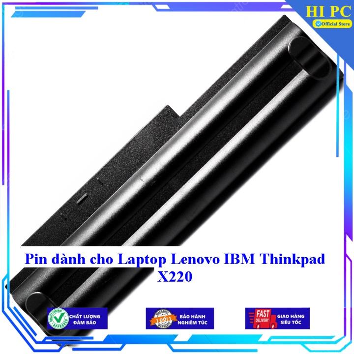 Pin dành cho Laptop Lenovo IBM Thinkpad X220 - Hàng Nhập Khẩu