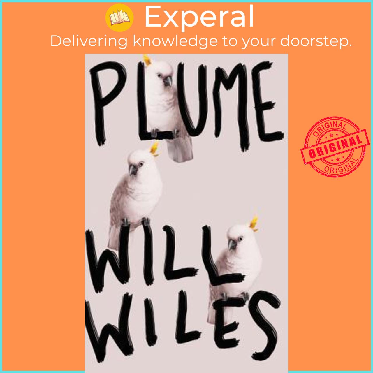 Sách - Plume by Will Wiles