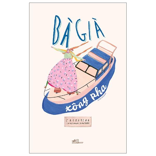 Sách Bà Già Xông Pha