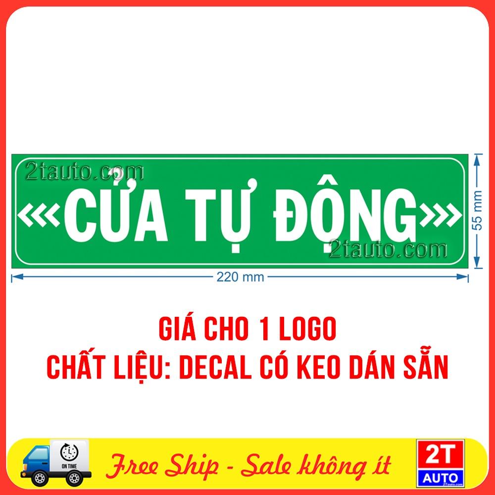 01 Tem Logo Decal Dán Chỉ Dẫn Cửa Tự Động Dùng Cho Ô Tô, Auto Door, Chất Liệu Decal Dán Có Keo Sẵn, Chống Nước