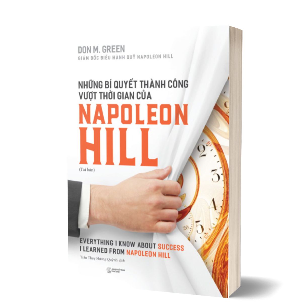 Những bí quyết thành công vượt thời gian của Napoleon Hill - SG
