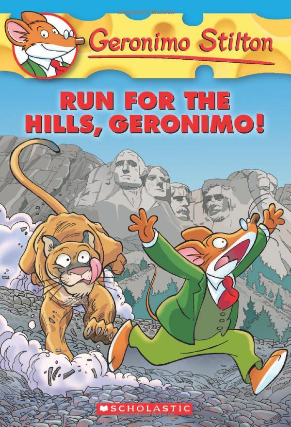 Run for the Hills, Geronimo!