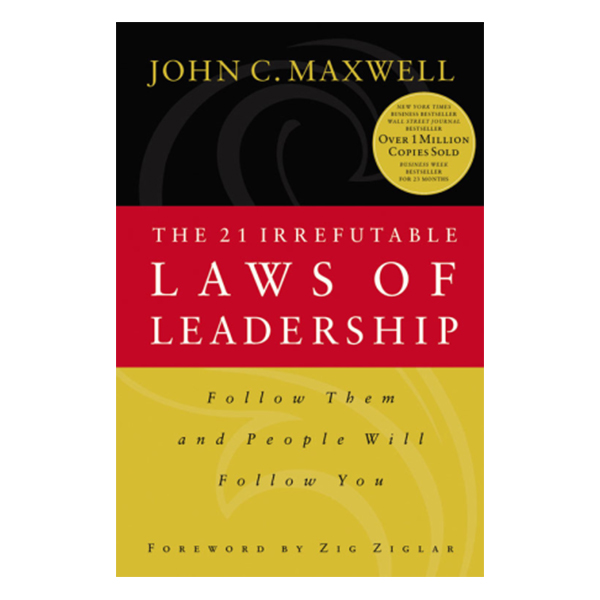 21 Irrefutable Laws Of Leadership