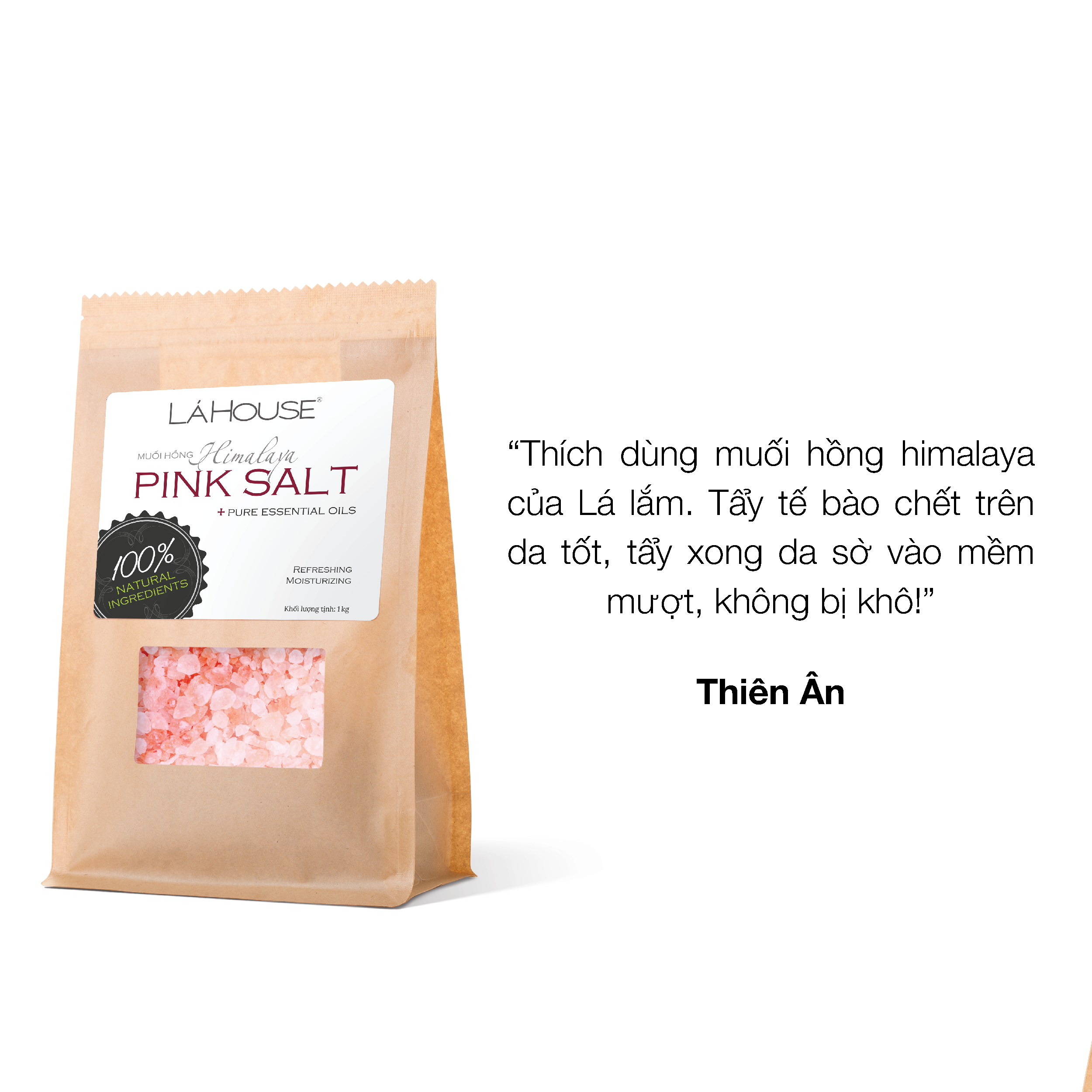 Muối tắm dưỡng ẩm, loại bỏ tế bào chết trên da Lá House Himalaya Pink Salt 1kg