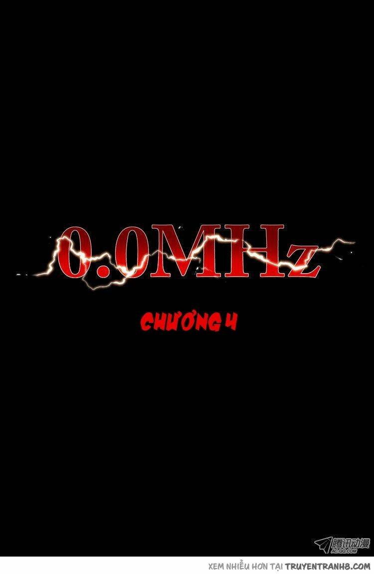 0.0 mhz - tần số chết chapter 6 4